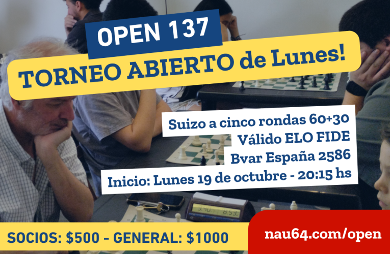 Open 137 el 19 de octubre Torneo Pensado (FIDE)